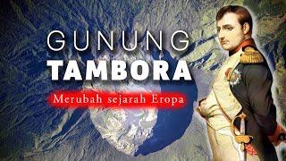 Gunung Tambora, Merubah sejarah Eropa Hentikan Perang Napoleon Bonaparte Di Waterloo