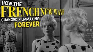 How The French New Wave Changed Filmmaking Forever