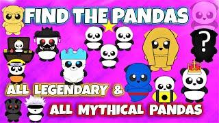 ROBLOX - Find the Pandas -  ALL LEGENDARY AND MYTHICAL PANDAS 