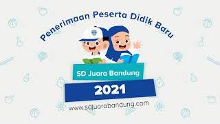 Video Animasi PPDB SD Juara Bandung