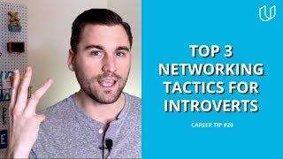 Top 3 Networking Tactics for Introverts