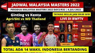 Jadwal Malaysia Master 2022 Day2 Hari ini: 14 Wakil INA Bertanding | Perodua Malaysia Masters R32