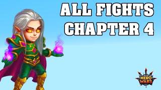 ALL FIGHTS FULL CHAPTER 4 !!!  HERO WARS