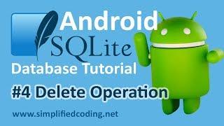 #4 Android SQLite Database Tutorial - Delete Operation