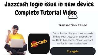 Jazz Cash Login Issue After Handset Changes || Complete Solution Video || #jazzcash