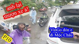 P10 - VinGo Xuất Quân Đón Em Đi Mộc Châu | GoGo TV