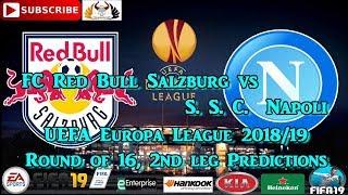 FC Red Bull Salzburg vs S. S. C. Napoli | UEFA Europa League 2018-19 Round of 16 Predictions FIFA 19