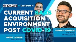 Andrew Gazdecki: Current SaaS Acquisition Environment post COVID-19 | SaaS District