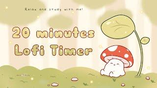 20 minutes - Relax & study with me Lofi | Mushie in a forest #timer #1hour #20min min   #lofi