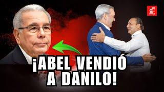 ¡Danilo Monta Redada Contra Abel!: Las Cosas Se Ponen Fea En El PLD