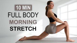 10 Min Full Body Morning Stretch | Wake Up and Feel Good Flexibility + Mobility | No Repeat