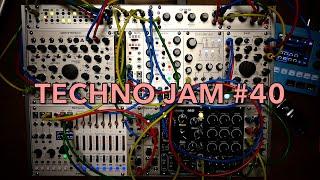 Techno Jam #40: Eurorack Modular Synthesizers