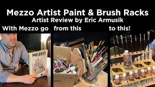 Professional Artist Eric Armusik reviews Mezzo Artist Paint and Brush Racks