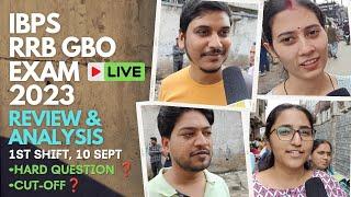 IBPS RRB GBO EXAM 2023 | 1st Shift, 10 Sept | IBPS RRB GBO EXAM ANALYSIS| RRB GBO EXAM REVIEW