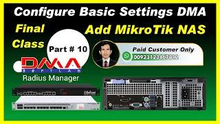 How To Configure DMA Radius Manager And Create Package Profile And Add MikroTik NAS Part # 10