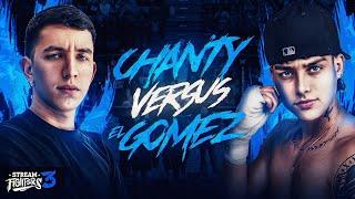 CHANTY VS EL GOMEZ | CARA A CARA | STREAM FIGHTERS 3 | WESTCOL