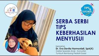 Serba Serbi Tips Keberhasilan Menyusui