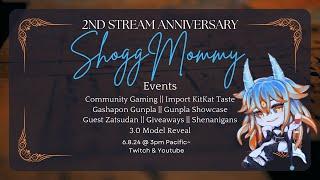  ShoggMommy's 2nd Vtuber Anniversary!