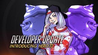 Developer Update | Introducing Hero 32 | Overwatch | StefaniaHades