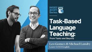 TASK-BASED LANGUAGE TEACHING: From Tasks and Beyond