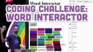 Coding Challenge #38: Word Interactor