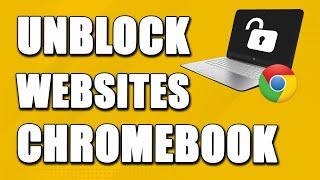 How to unblock websites on school chromebook 2024(January)