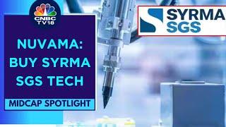 Syrma SGS Technology Fires Up In Trade After Strong Commentary From Nuvama | CNBC TV18