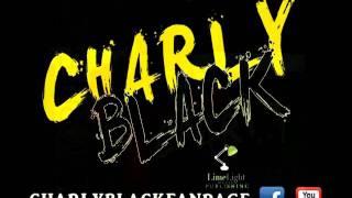 Charly Black - Me Nuh Fraid {Split Personality Riddim} September 2010