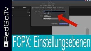 Einstellungsebenen in Final Cut Pro X selber machen (Adjustment Layer)