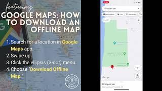 Google Maps: How to Download an Offline Map