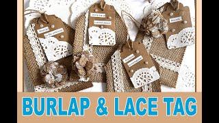 Easy Vintage Burlap & Lace Tags