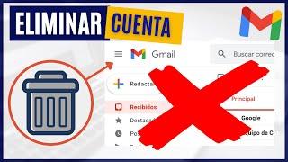 Cómo eliminar cuenta Gmail y Google 