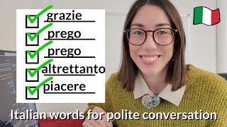 5 basic Italian words to be polite in conversation (Subs)