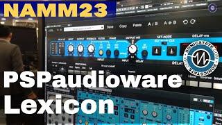 NAMM 2023 - PSPaudioware - Lexicon