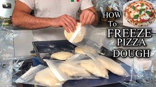 HOW TO PROPERLY FREEZE THE PIZZA DOUGH