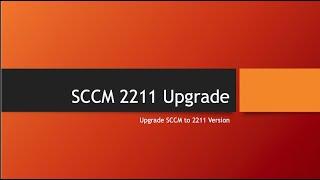 SCCM 2211 Upgrade