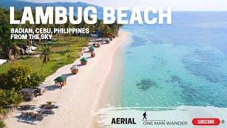 LAMBUG BEACH, BADIAN, CEBU FROM DRONE (Aerial) | One Man Wander