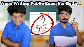 Appa Writing Public Exam For Butta  | Arun Karthick |