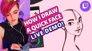 Quick Face Tutorial (Demo Recording from Twitch)