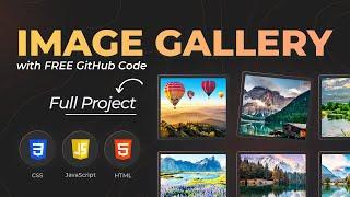 How to Create Image Gallery using HTML, CSS and JavaScript | Frontend Project - Code with Scaler