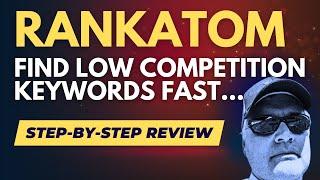 RankAtom Tutorial - Find easy to rank for keywords fast!