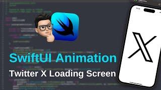 10-Second Mind-Blowing Twitter X Loading Screen Animation  | Lofi Beats | | SwiftUI Effects