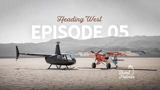 He Flies This PLANE Like A Helicopter! Desert Flying with Trent Palmer | Ep 5 Heading: WEST