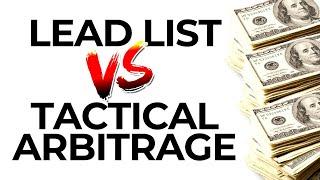 Online Arbitrage Leads Lists VS. Tactical Arbitrage