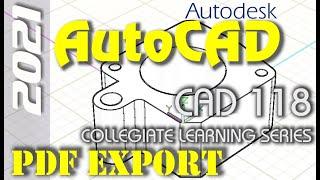 AutoCAD 2021 | How-To Export a PDF Image of 3D Model Tutorial Part 1 of 2