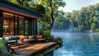 Tranquil Lakside Coffee Lounge | Heal Your Soul with Relaxing Jazz Music & Nature Ambience