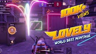 LOVELY - WORLD BEST PUBG MONTAGE VIDEO || PUBG MOBILE MONTAGE