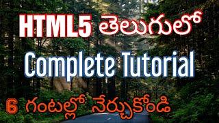 HTML5 Complete Tutorials In Telugu by Kotha Abhishek