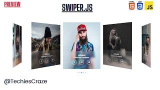 PREVIEW | Profile Cards Slider using swiperjs  using HTML & CSS | TechiesCraze | Code Scientist