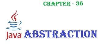 Abstraction in Java - Java tutorial - w3Schools - Chapter  36   English